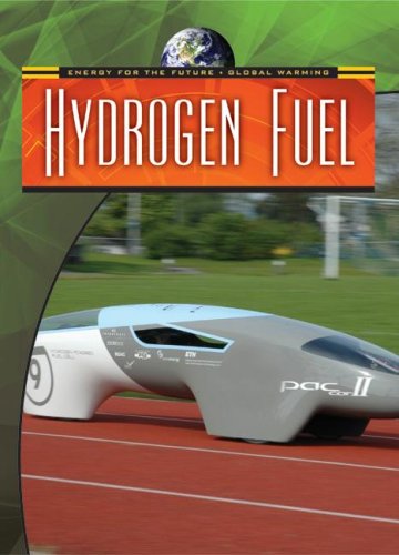 Hydrogen Fuel (Energy for the Future and Global Warming) by Andrew Solway