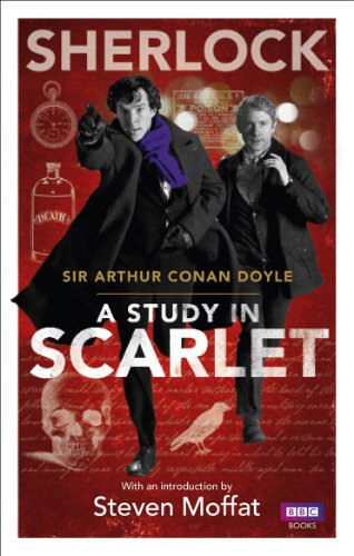 Sherlock: A Study in Scarlet by Arthur Conan Doyle