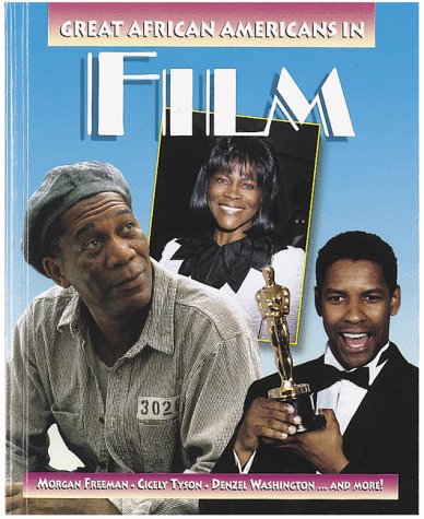 Great African-Americans in Film (Outstanding African Americans) by Janice Parker