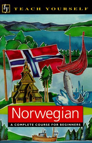 Teach Yourself Norwegian Complete Course (Teach Yourself Books) by Margaretha Danbolt Simons