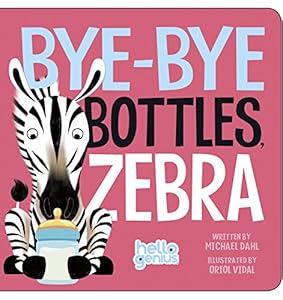 Bye-Bye Bottles, Zebra