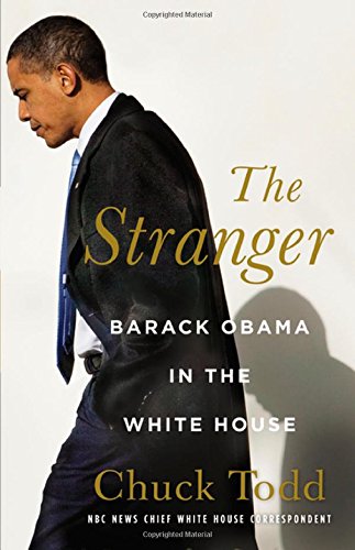 The stranger by Chuck Todd