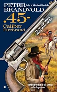 .45-Caliber Firebrand