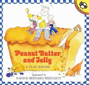 Peanut Butter and Jelly