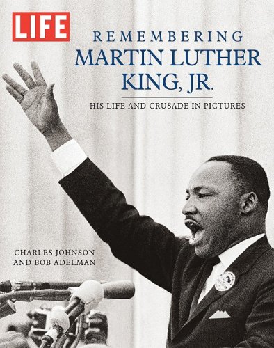 Life: Remembering Martin Luther King by Editors of Life