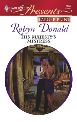 His Majesty's Mistress by Robyn Donald