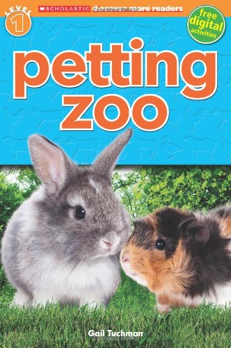 Scholastic Discover More Reader Level 1: Petting Zoo by Gail Tuchman