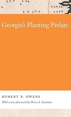 Georgia's Planting Prelate (Georgia Open History Library)