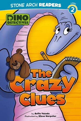 The Crazy Clues by Anita Yasuda