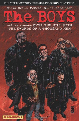 The Boys, Vol. 11: Over the Hill with the Swords of a Thousand Men by Garth Ennis