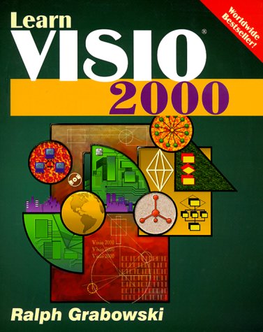 Learn Visio 2000 by Ralph Grabowski