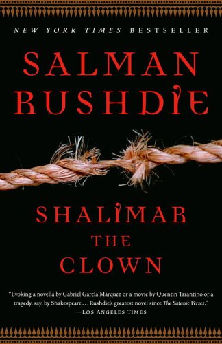 Shalimar the Clown: A Novel by Salman Rushdie