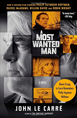 A Most Wanted Man: A Novel by John le Carre