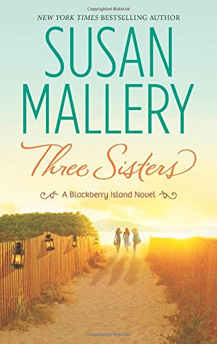 Three Sisters by Susan Mallery