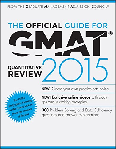 The Official Guide for GMAT Quantitative Review 2015 with Online Question Bank and Exclusive Video by Graduate Management Admission Council (GMAC)