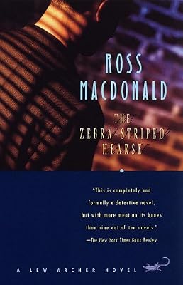 The Zebra-Striped Hearse (Lew Archer Series Book 10)