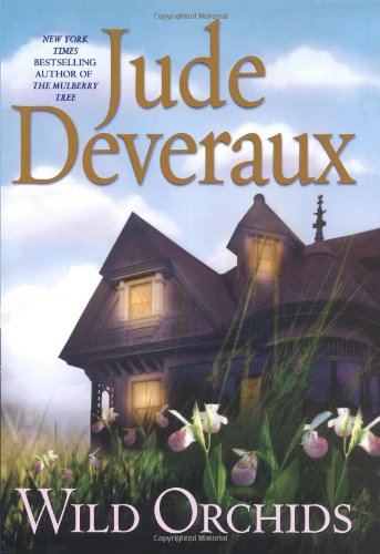Wild Orchids by Jude Deveraux