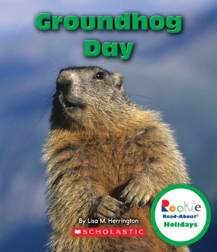 Groundhog Day by Lisa M. Herrington