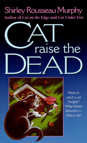 Cat raise the dead by Shirley Rousseau Murphy