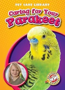 Caring for Your Parakeet