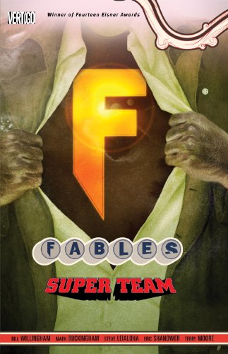 Fables Vol. 16: Super Team by Bill Willingham