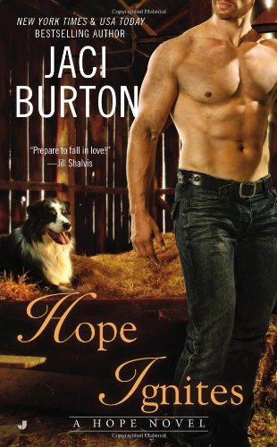 Hope Ignites by Jaci Burton