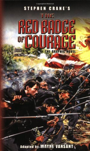 Puffin Graphics: Red Badge of Courage (Puffin Graphics (Graphic Novels)) by Wayne Vansant