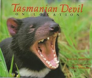 Tasmanian Devil: On Location by Tara Darling