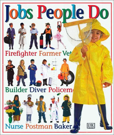 Jobs People Do by DK Publishing