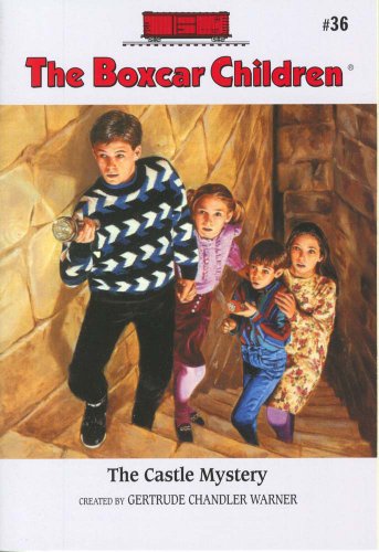 The Castle Mystery (The Boxcar Children Mysteries #36) by Gertrude Chandler Warner