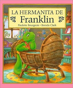 La Hermanita de Franklin*