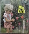My Yard