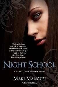 Night School (A Blood Coven Vampire Novel)
