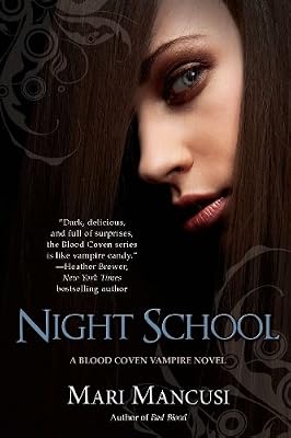 Night School (A Blood Coven Vampire Novel)