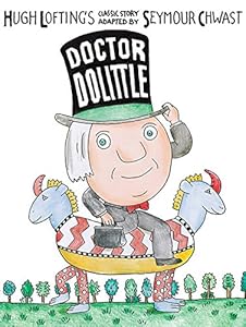 Dr. Dolittle by Seymour Chwast                       (Author, Illustrator)