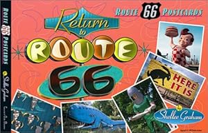 Return to Route 66: Postcards by Shellee Graham