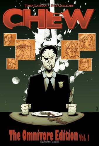 CHEW Omnivore Edition, Vol. 1 by John Layman