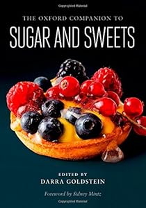 The Oxford Companion to Sugar and Sweets