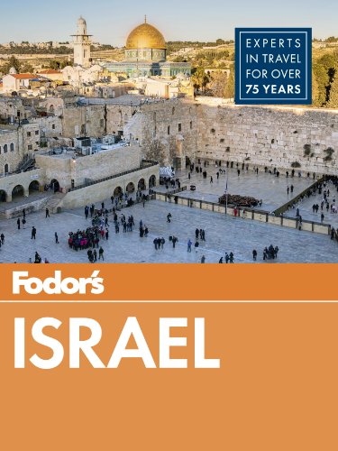 Fodor's Israel (Full-color Travel Guide) by Robert Ullian