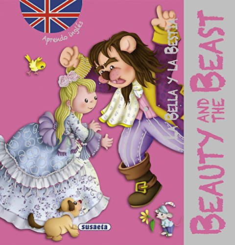 Beauty and the Beast / La bella y la bestia by S. A. Susaeta Ediciones