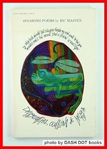 dragonflies, codfish & frogs (formerly, "Speaking Poems")
