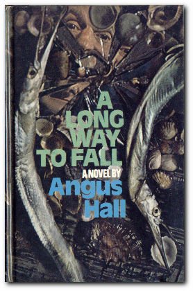 A Long Way to Fall by Angus Hall