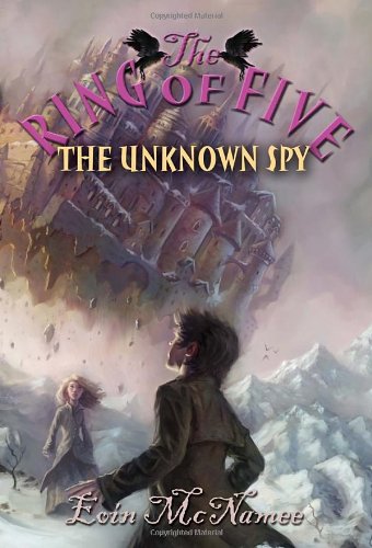 The Unknown Spy by Eoin McNamee