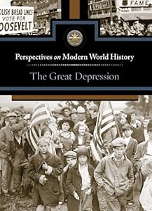 The Great Depression (Perspectives on Modern World History)