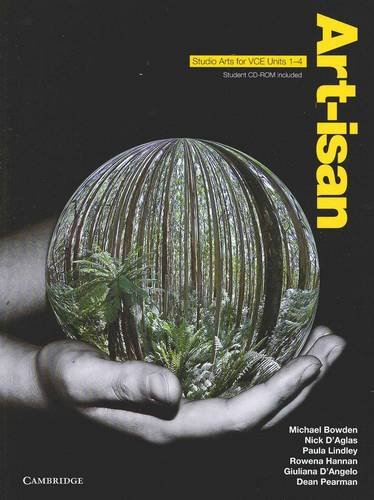 Art-isan with CD-ROM: Studio Arts for VCE Units 1-4 by Michael Bowden