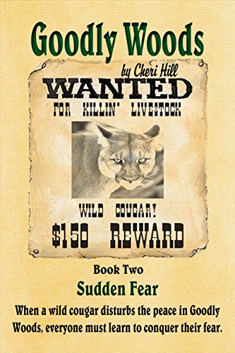 Goodly Woods, Book 2, Sudden Fear, Illustrated