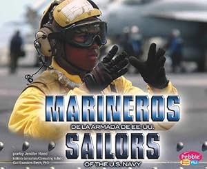 Marineros de la Armada de EE.UU./Sailors of the U.S. Navy (Gente de las Fuerzas Armadas de Ee.Uu./People Of The Armed F) (Spanish Edition)
