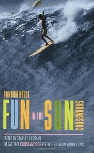 Random House Fun in the Sun Crosswords (Vacation) by Stanley Newman