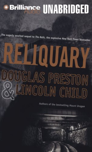 Reliquary (Pendergast) by Douglas Preston