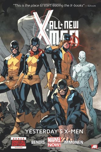 All-New X-Men Volume 6: The Ultimate Adventure by Brian Michael Bendis